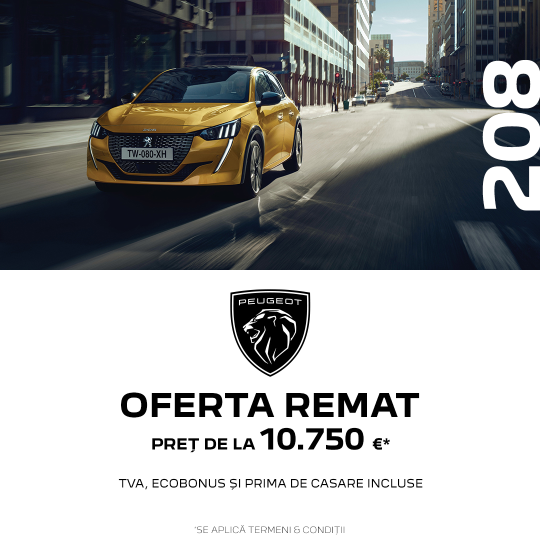 OFERTELE REMAT - Peugeot 208